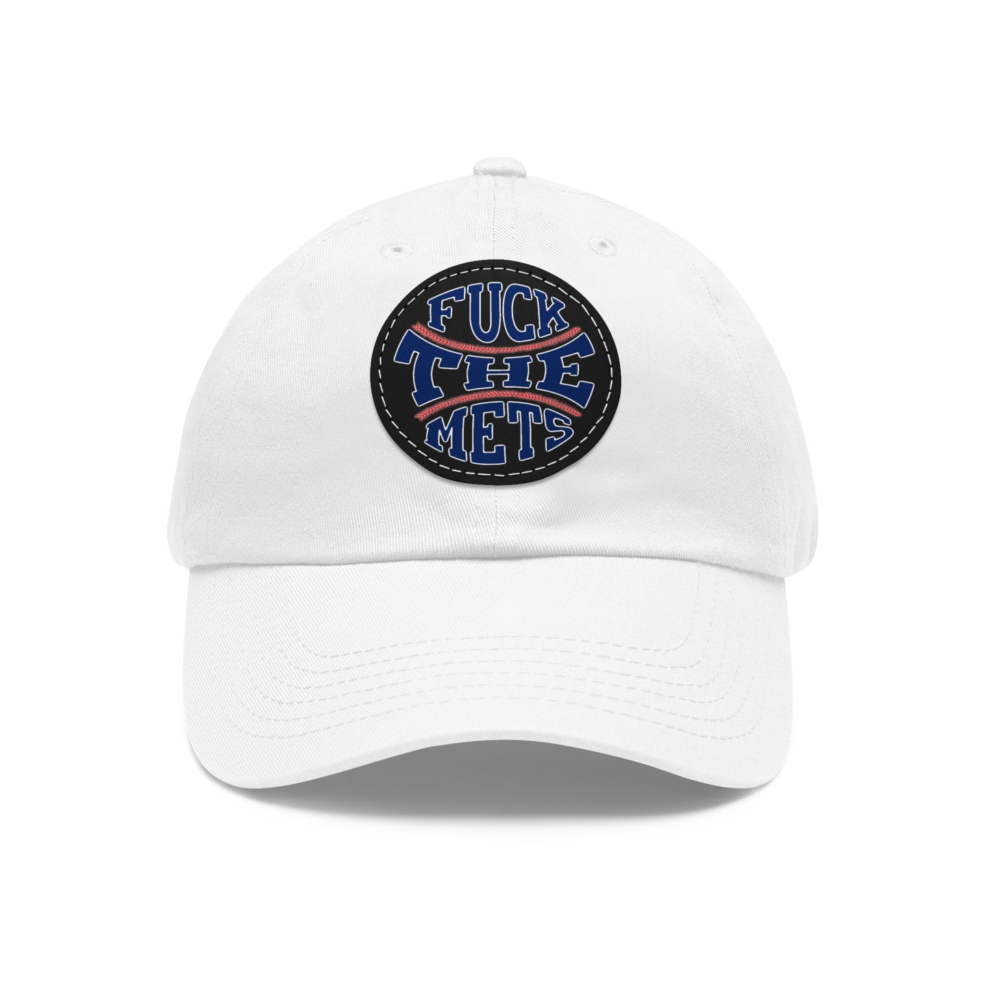 Dad Hat with Leather Patch - 'F*CK THE METS'