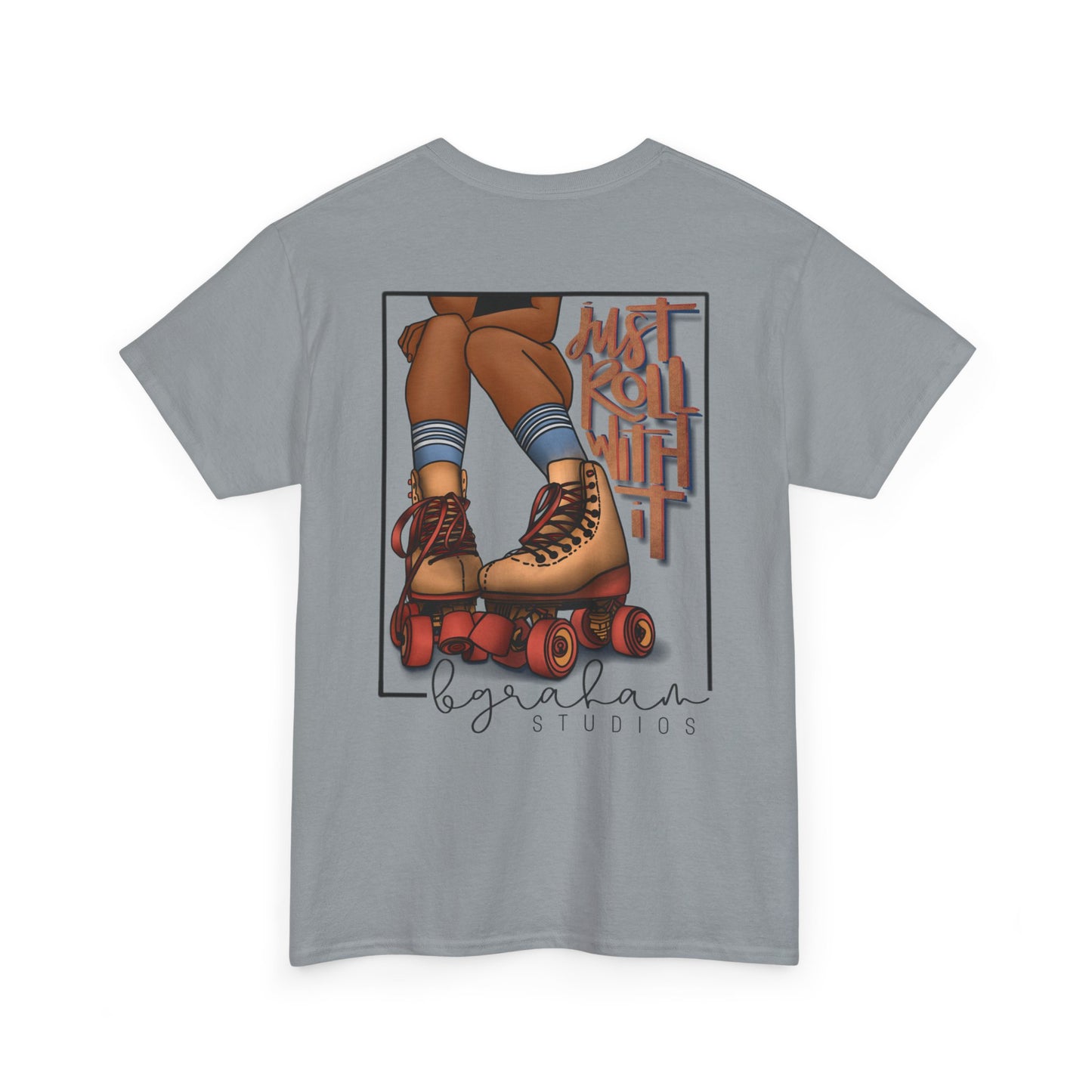 Roller Style Unisex Heavy Cotton Tee – Just Roll With It Design