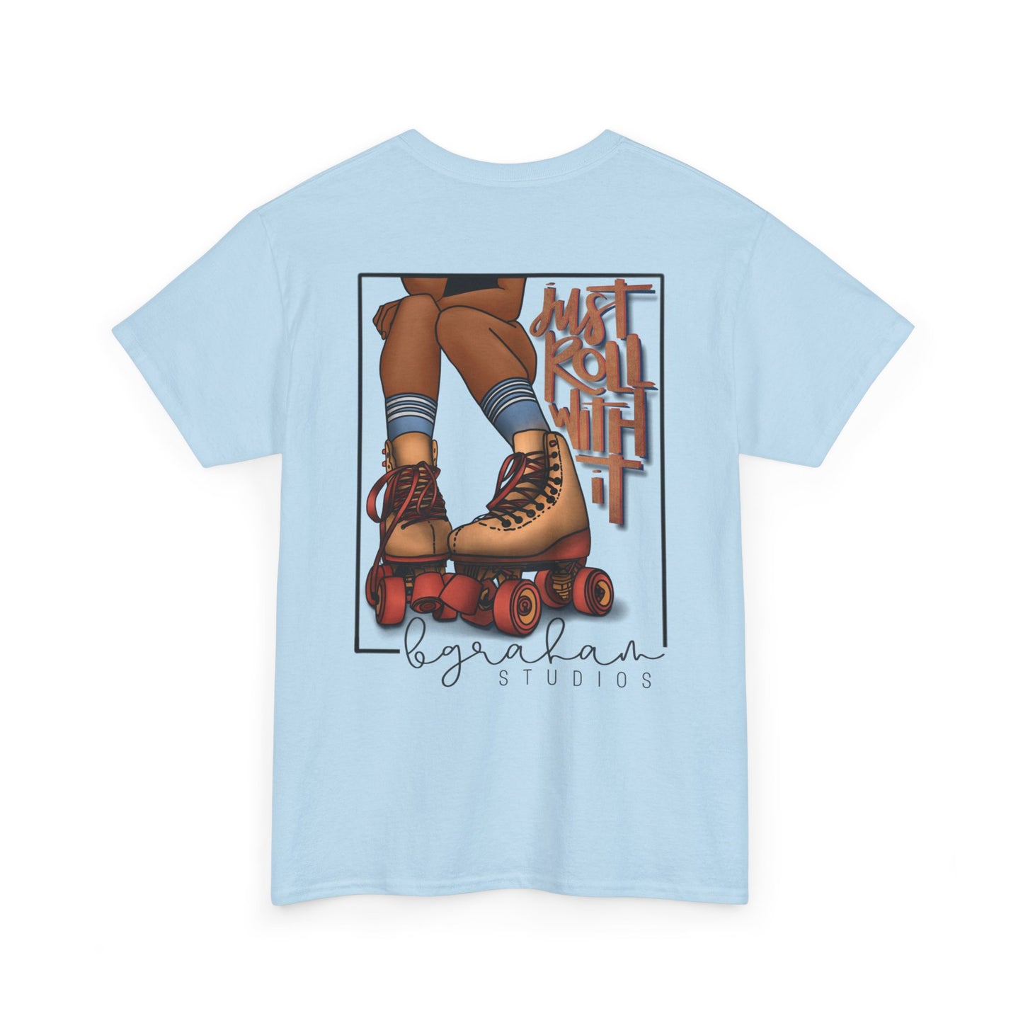 Roller Style Unisex Heavy Cotton Tee – Just Roll With It Design