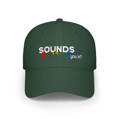 Sounds Gay Low Profile Baseball Cap | LGBTQ+ Pride Headwear